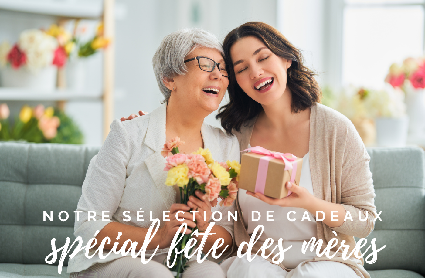 Fête des mères : notre sélection d'idées cadeaux 